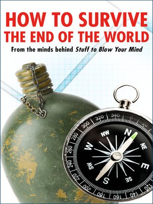 cover image of How to Survive the End of the World